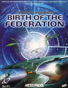 Old Game Tuesday – Star Trek:  Birth of the Federation
